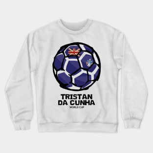 Tristan da Cunha Football Country Flag Crewneck Sweatshirt
